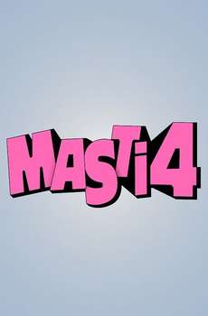 Mastiii 4