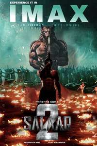 Salaar: Part 2 - Shouryaanga Parvam - Posters