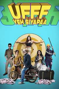 Ufff Yeh Siyapaa - Posters