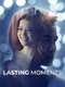 Lasting Moments