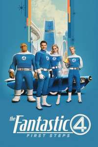 The Fantastic Four: First Steps - Posters