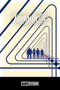 The Fantastic Four: First Steps - Posters