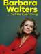 Barbara Walters: Tell Me Everything