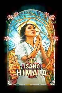 Isang Himala - Posters