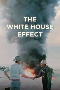The White House Effect - Posters