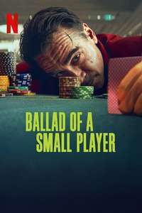 Ballad of a Small Player - Posters