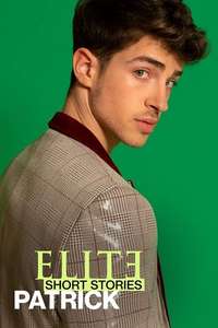 Elite Short Stories: Patrick - Posters