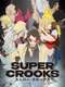 Super Crooks