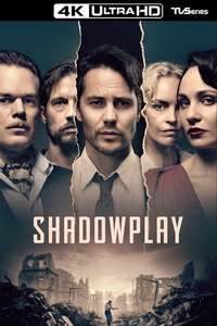 Shadowplay - Posters