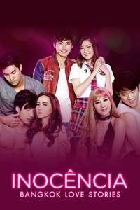 Bangkok Love Stories 2: Innocence - Posters