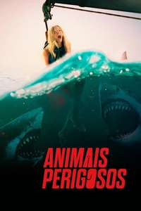 Dangerous Animals - Posters