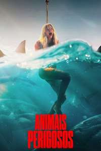 Dangerous Animals - Posters