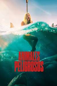 Dangerous Animals - Posters