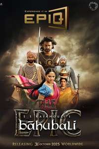 Baahubali: The Epic - Posters