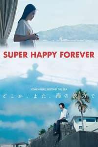 Super Happy Forever - Posters