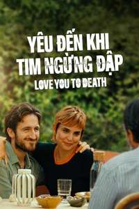 Love You to Death - Posters