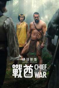 Chief of War - Posters