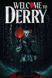 IT: Welcome to Derry - Posters