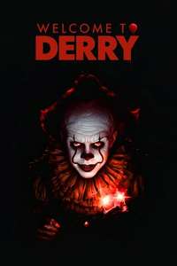 IT: Welcome to Derry - Posters