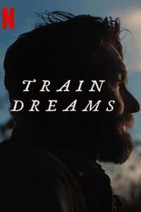 Train Dreams - Posters