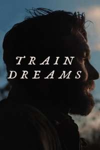 Train Dreams - Posters
