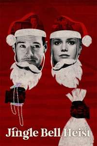 Jingle Bell Heist - Posters