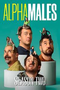 Alpha Males - Posters