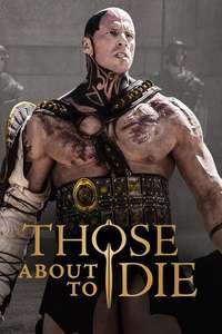 Those About to Die - Posters