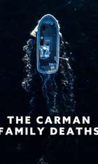 The Carman Family Deaths