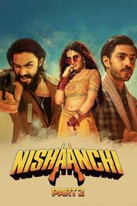 Nishaanchi 2 - Posters