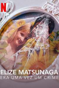 Elize Matsunaga: Once Upon a Crime - Posters