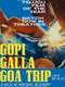 Gopi Galla Goa Trip