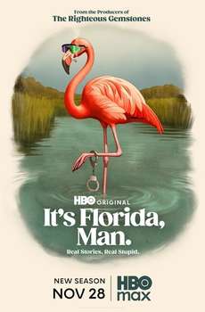 It's Florida  Man. : Season 2