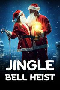 Jingle Bell Heist - Posters