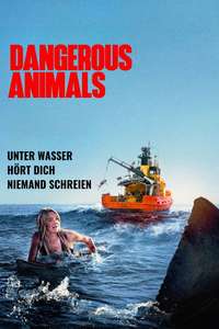 Dangerous Animals - Posters