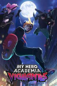 My Hero Academia: Vigilantes - Posters