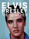 Elvis Presley: The Searcher