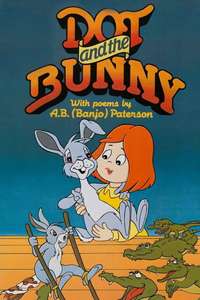 Dot and the Bunny - Posters