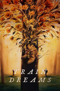 Train Dreams - Posters