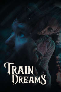 Train Dreams - Posters