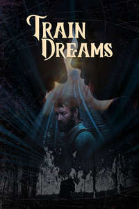 Train Dreams - Posters
