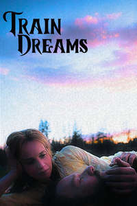 Train Dreams - Posters