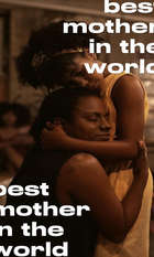 The Best Mother in the World