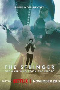 The Stringer: The Man Who Took the Photo - Posters