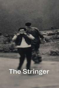 The Stringer: The Man Who Took the Photo - Posters