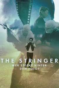 The Stringer: The Man Who Took the Photo - Posters
