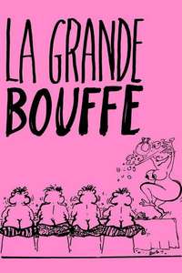 La Grande Bouffe - Posters