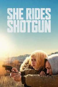 She Rides Shotgun - Posters