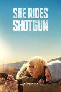 She Rides Shotgun - Posters
