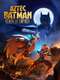 Aztec Batman: Clash of Empires